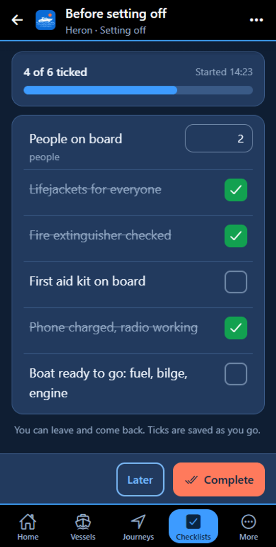 The Before setting off checklist for Heron, 4 of 6 ticked: People on board set to 2, then Lifejackets for everyone, Fire extinguisher checked and Phone charged, radio working ticked, and First aid kit on board and Boat ready to go still to do, above Later and Complete buttons.